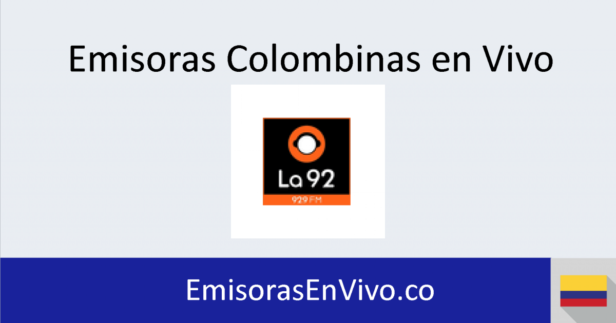 92.9 FM (Bogotá) En Vivo - Emisoras En Vivo