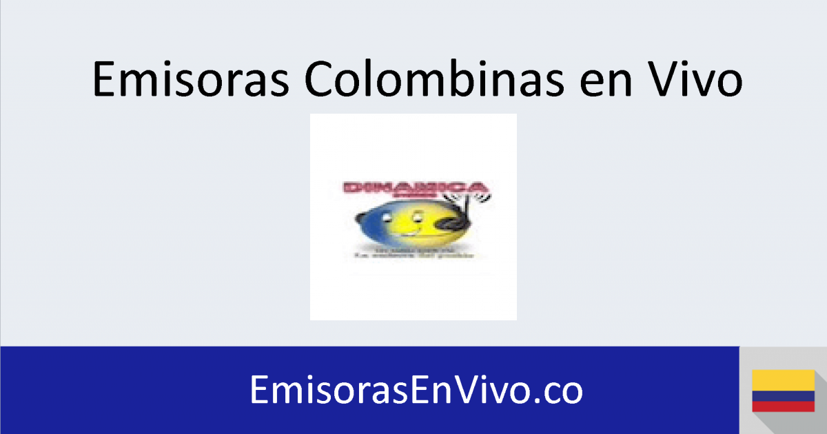 Dinámica FM Stereo (Barranquilla) en vivo Emisoras en vivo
