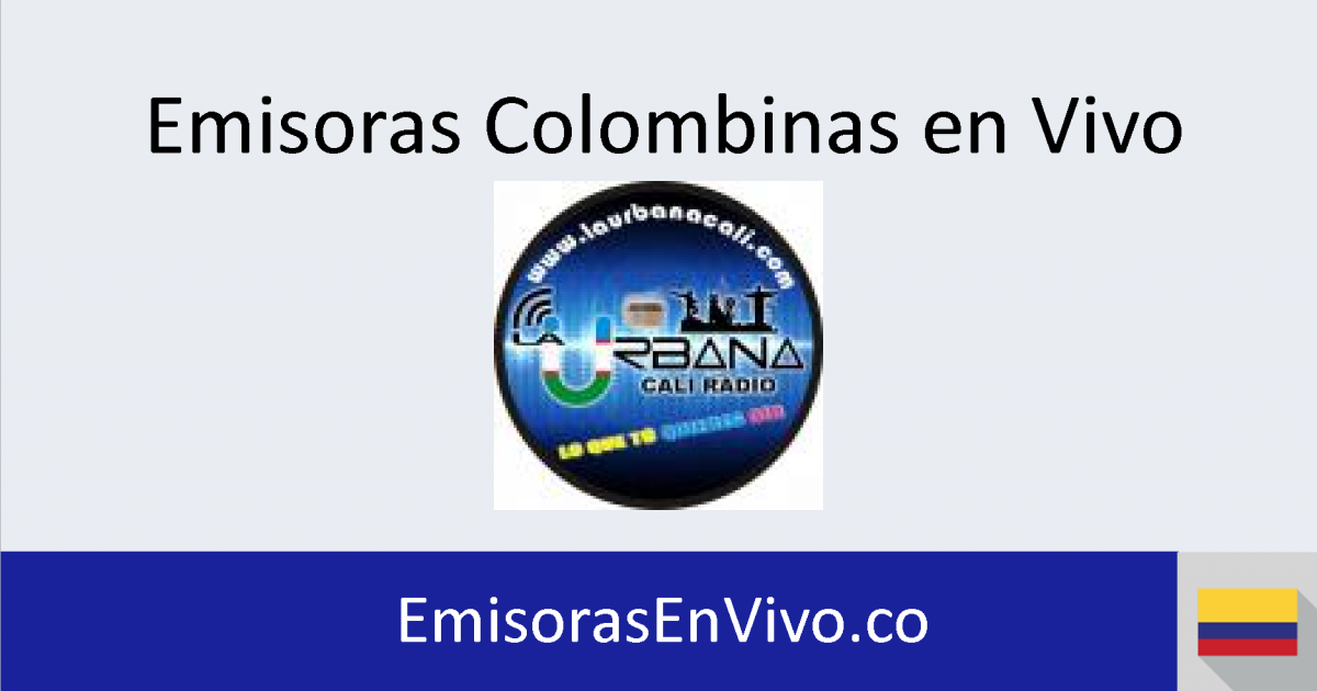 LA URBANA CALI RADIO en vivo Emisoras en vivo